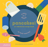 Pancakes! - An Interactive Recipe Book(Board book)