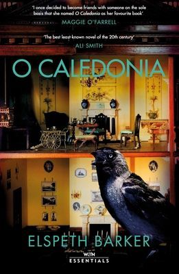 O Caledonia (Barker Elspeth)(Paperback / softback)