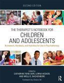 Therapist's Notebook for Children and Adolescents - Homework, Handouts, and Activities for Use in Psychotherapy (Sori Catherine Ford)(Paperback)