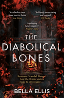 Diabolical Bones - A gripping gothic mystery set in Victorian Yorkshire (Ellis Bella)(Paperback / softback)