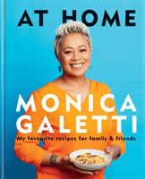 At Home - My favourite recipes for family & friends (Galetti Monica)(Pevná vazba)