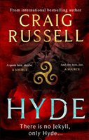Hyde - WINNER OF THE 2021 McILVANNEY AWARD & a thrilling Gothic masterpiece from the internationally bestselling author (Russell Craig)(Paperback / softback)