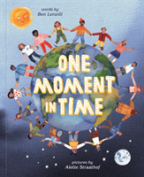 One Moment in Time - Children around the world (Lerwill Ben)(Pevná vazba)