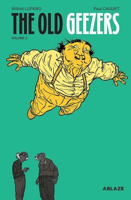 Old Geezers Vol 2 (Lupano Wilfrid)(Pevná vazba)