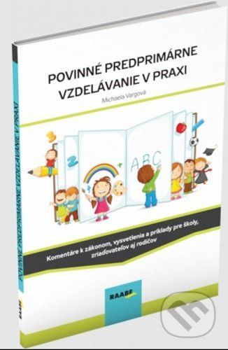 Povinné predprimárne vzdelávanie v praxi - Michaela Vargová