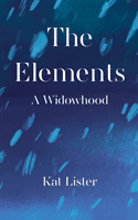 Elements - A Widowhood (Lister Kat)(Pevná vazba)