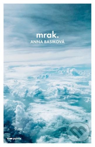 Mrak - Anna Basiková