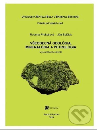 Všeobecná geológia, mineralógia a petrológia - Roberta Prokešová