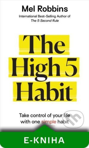 The High 5 Habit - Mel Robbins