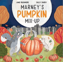 Marney's Pumpkin Mix-Up (Rushmore Jane)(Paperback / softback)