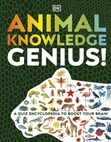 Animal Knowledge Genius! - A Quiz Encyclopedia to Boost Your Brain (DK)(Pevná vazba)