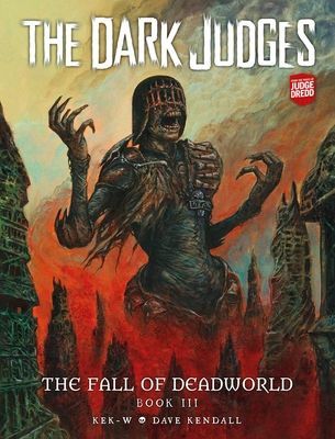 Dark Judges: The Fall of Deadworld Book 3 - Doomed (Kek-W)(Pevná vazba)