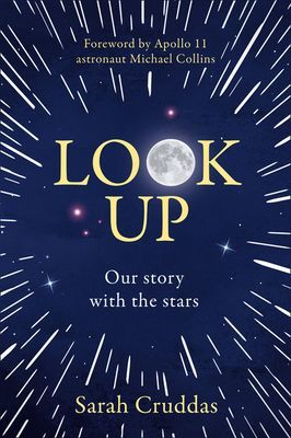 Look Up - Our Story with the Stars (Cruddas Sarah)(Paperback / softback)