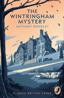 Wintringham Mystery - Cicely Disappears (Berkeley Anthony)(Paperback / softback)