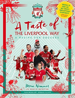 Taste of the Liverpool Way - Recipe For Success (Nemmer Mona)(Pevná vazba)