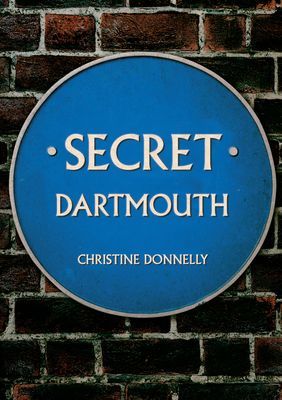 Secret Dartmouth (Donnelly Christine)(Paperback / softback)