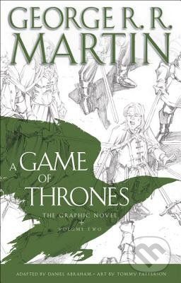 A Game of Thrones, Vol. 2- The Graphic Novel - Martin George R. R.