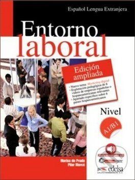 Entorno laboral učebnice + CD A1/B1 - Marisa de Prada, Pilar Marcé