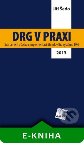 DRG v praxi - Jiří Šedo