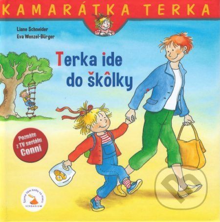 Terka ide do šk˘lky - Liane Schneider