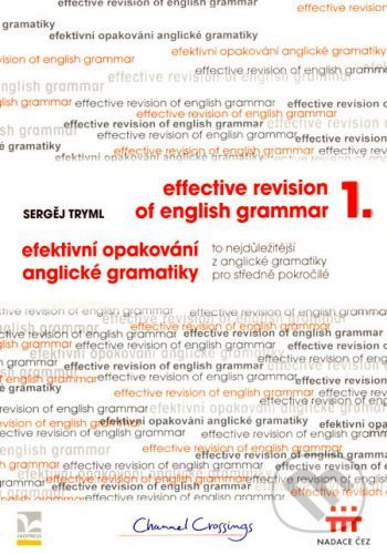 Efektivní opakování anglické gramatiky I - Effective Revision of English Grammar I - Tryml Sergěj