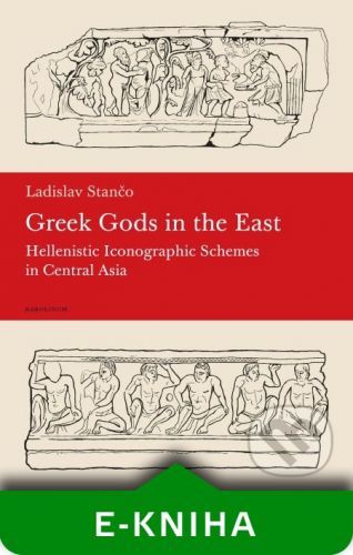 STANČO LADISLAV Greek Gods in the East