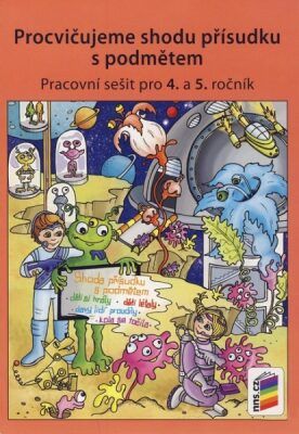 Procvičujeme shodu přísudku s podmětem