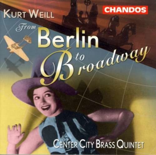 From Berlin to Broadway (Center City Brass Quintet) (CD / Album)