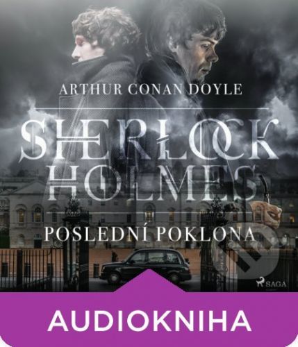 Doyle Arthur Conan Poslední poklona Sherlocka Holmese