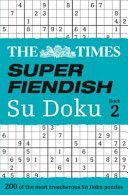 Times Super Fiendish Su Doku Book 2 (The Times Mind Games)(Paperback)