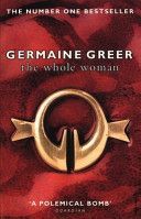 Whole Woman (Greer Dr. Germaine)(Paperback)