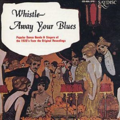Whistle Away Your Blues (Various) (CD / Album)