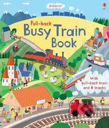 Pull-back Busy Train (Watt Fiona)(Pevná vazba)