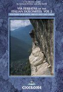 Via Ferratas of the Italian Dolomites - Southern Dolomites, Brenta and Lake Garda Area (Fletcher Graham)(Paperback)