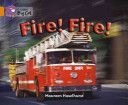 Fire! Fire! (Haselhurst Maureeen)(Paperback)