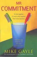 Mr. Commitment (Gayle Mike)(Paperback)