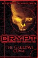 CRYPT - The Gallows Curse (Hammond Andrew)(Paperback)