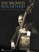 Ray Brown's Bass Method - Essential Scales, Patterns and Exercises (Hal Leonard Publishing Corporation)(Paperback)