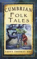 Cumbrian Folk Tales (Thomas Taffy)(Paperback)