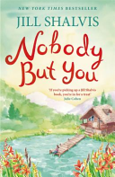 Nobody but You (Shalvis Jill (Author))(Paperback)