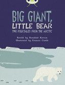 BC Brown B/3B Big Giant, Little Bear (Kerven Rosalind)(Paperback)