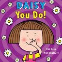 Daisy: You Do! (Gray Kes)(Paperback)