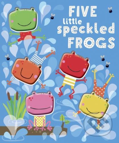 Five Little Speckled Frogs (Make Believe Ideas)(Pevná vazba)