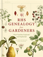 RHS Genealogy for Gardeners - Plant Families Explored & Explained (Maughan Simon)(Pevná vazba)