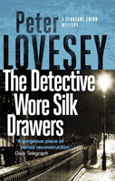 Detective Wore Silk Drawers (Lovesey Peter)(Paperback)