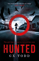 Hunted - The most gripping and original thriller you will read this year (Todd G. X.)(Paperback / softback)