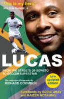 Lucas from Soweto to Soccer Superstar (Coomber Richard)(Paperback)