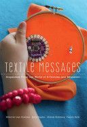 Textile Messages - Dispatches From the World of e-Textiles and Education (Buechley Leah)(Paperback)