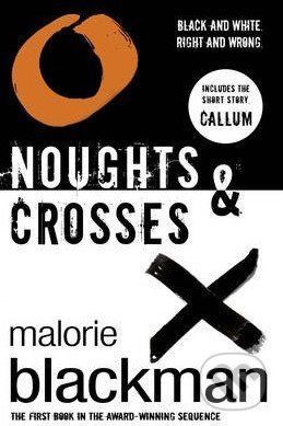 BLACKMAN MALORIE Noughts and Crosses