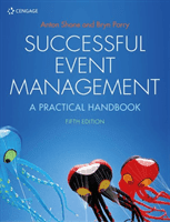 Successful Event Management - A Practical Handbook (Parry Bryn (Southampton Business School Southampton Solent University))(Paperback / softback)